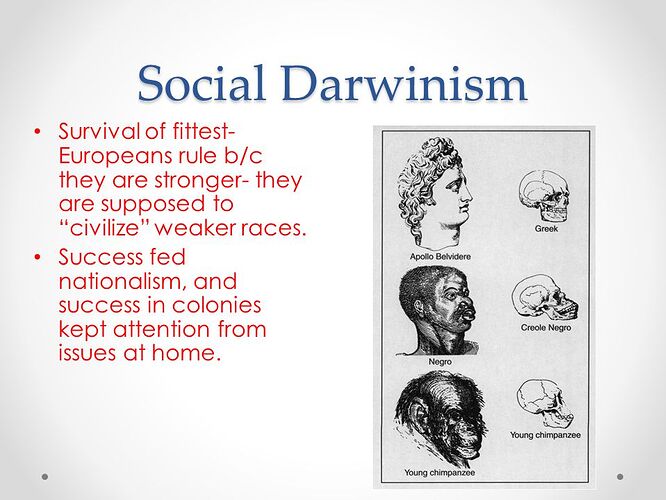 Social+Darwinism+Survival+of+fittest-+Europeans+rule+b_c+they+are+stronger-+they+are+supposed+...jpg