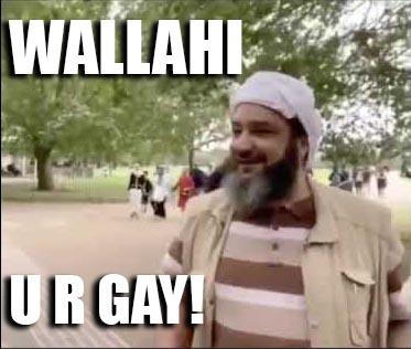 Wallahi you are gay